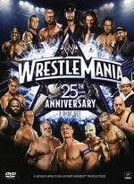 The 25th Anniversary of WrestleMania (2009) afişi