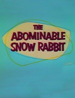 The Abominable Snow Rabbit (1961) afişi