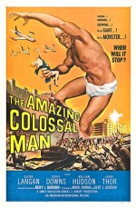 The Amazing Colossal Man (1957) afişi