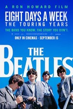 The Beatles: Eight Days a Week - Turne Yılları (2016) afişi