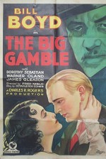 The Big Gamble (1931) afişi