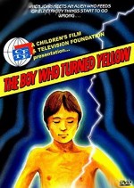 The Boy Who Turned Yellow (1972) afişi