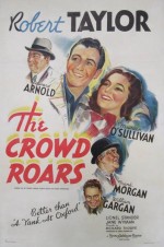The Crowd Roars (1938) afişi