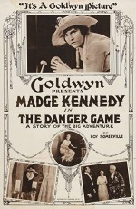 The Danger Game (1918) afişi