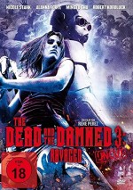 The Dead and the Damned 3: Ravaged (2018) afişi