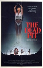 The Dead Pit (1989) afişi