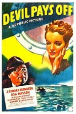 The Devil Pays Off (1941) afişi