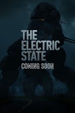 The Electric State  afişi