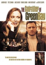 The Godfather of Green Bay (2005) afişi