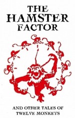 The Hamster Factor And Other Tales Of Twelve Monkeys (1996) afişi