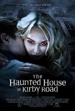 The Haunted House on Kirby Road (2016) afişi