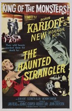 The Haunted Strangler (1958) afişi