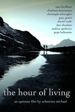 The Hour of Living (2012) afişi