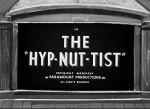 The 'hyp-nut-tist' (1935) afişi