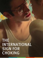 The International Sign for Choking (2011) afişi