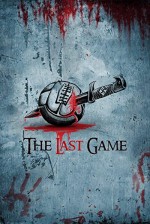The Last Game (2016) afişi