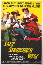 The Last Stagecoach West (1957) afişi