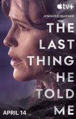 The Last Thing He Told Me (2023) afişi