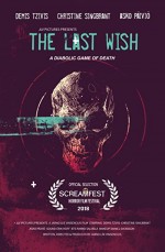 The Last Wish (2018) afişi