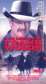 The Legend Of Frank Woods (1977) afişi
