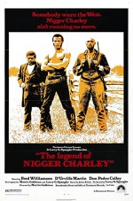 The Legend Of Nigger Charley (1972) afişi