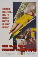 The Man Who Turned To Stone (1957) afişi