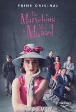 The Marvelous Mrs. Maisel (2017) afişi The Marvelous Mrs. Maisel (2017) afişi