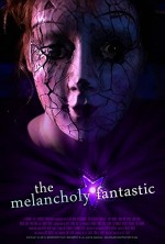 The Melancholy Fantastic (2011) afişi