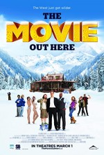 The Movie Out Here (2012) afişi