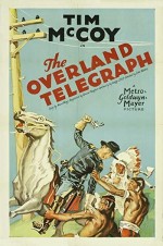 The Overland Telegraph (1929) afişi