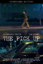 The Pick Up (2009) afişi