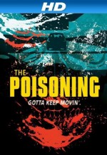 The Poisoning (2013) afişi