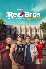 The Real Bros of Simi Valley: The Movie (2024) afişi