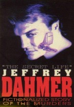 The Secret Life: Jeffrey Dahmer (1993) afişi
