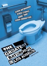 The Seven Greatest Bathrooms in Los Angeles (2009) afişi