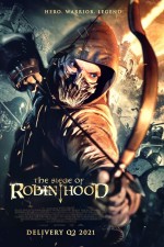 The Siege of Robin Hood (2022) afişi The Siege of Robin Hood (2022) afişi