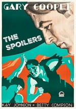 The Spoilers (1930) afişi