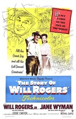 The Story Of Will Rogers (1952) afişi