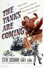 The Tanks Are Coming (1951) afişi
