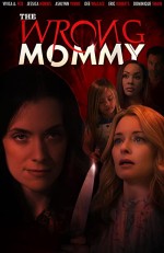 The Wrong Mommy (2019) afişi