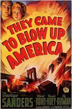 They Came To Blow Up America (1943) afişi