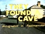 They Found A Cave (1962) afişi
