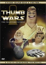 Thumb Wars: The Phantom Cuticle (1999) afişi