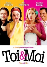 Toi & Moi (2006) afişi