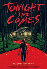 Tonight She Comes (2016) afişi