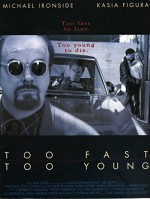 Too Fast Too Young (1996) afişi