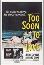 Too Soon To Love (1960) afişi