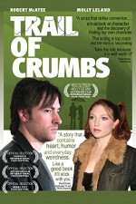 Trail Of Crumbs (2008) afişi