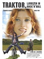 Traktor, ljubezen in Rock'n'Roll (2008) afişi