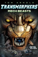 Transmorphers: Mech Beasts (2023) afişi